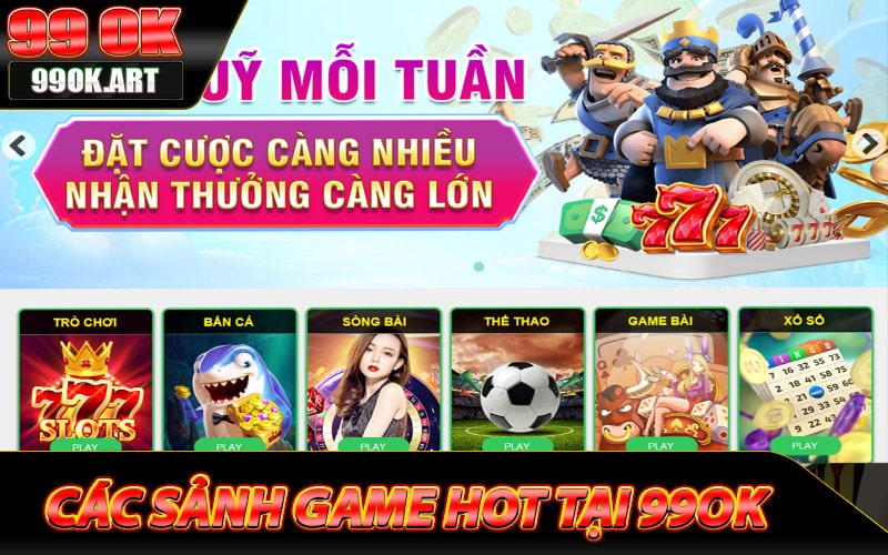 Giới thiệu 99ok cùng những trò chơi cá cược khác nhau