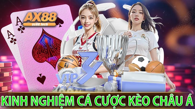Kinh nghiệm cá cược Kèo Châu Á